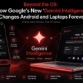 Beyond the OS: How Google’s New ‘Gemini Intelligence’ Changes Android and Laptops Forever